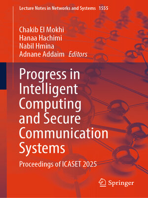 cover image of Progress in Intelligent Computing and Secure Communication Systems